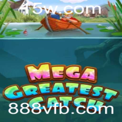 MegaGreatestCatch: A Nova Sensação no Mundo dos Jogos